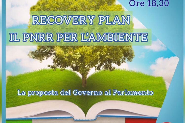 RECOVERY PLAN: IL PNRR PER L'AMBIENTE